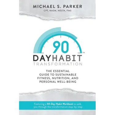 90-Day Habit Transformation