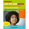 Day-by-Day Math Thinking Routines in Second Grade: 40 Weeks of Quick Prompts and Activities