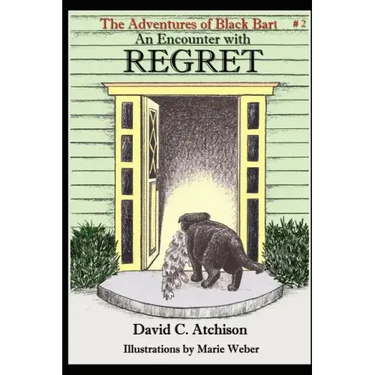 The Adventures of Black Bart: An Encounter with Regret