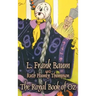 The Royal Book of Oz by L. Frank Baum, Fiction, Fantasy, Fairy Tales, Folk Tales, Legends & Mythology