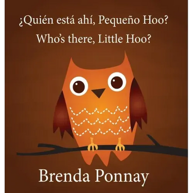 Who's there, Little Hoo? / ¿Quién está ahí, Pequeño Hoo?