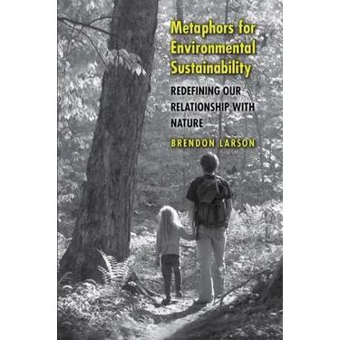Metaphors for Envir Sustainability
