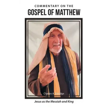 Commentary on the Gospel of Matthew: Jesus as the Messiah and King