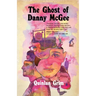 The Ghost of Danny McGee