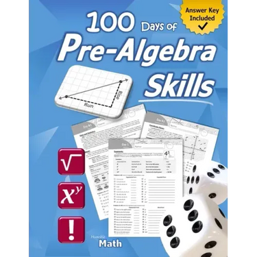 Pre-Algebra Skills: (Grades 6-8) Middle School Math Workbook (Prealgebra: Exponents, Roots, Ratios, Proportions, Negative Numbers, Coordin