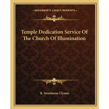 Temple Dedication Service of the Church of Illumination