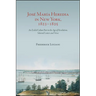 José María Heredia in New York, 1823-1825: An Exiled Cuban Poet in the Age of Revolution, Selected Letters and Verse