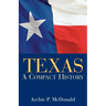 Texas: A Compact History