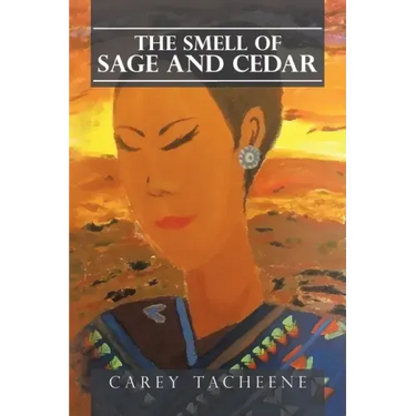 The Smell of Sage and Cedar