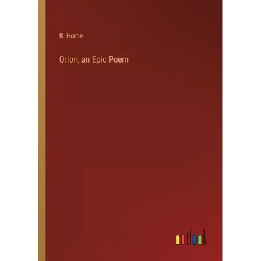 Orion, an Epic Poem