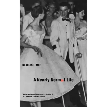 A Nearly Normal Life: A Memoir