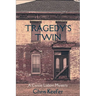 Tragedy's Twin: A Carrie Lisbon Mystery