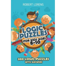 Logic Puzzles For Kids Ages 8 - 10: Arrows Puzzles - 200 Logic Puzzles with Answers