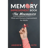 Memory Improvement Book - The Mnemonics: Mind and Memory Improvement for Adults
