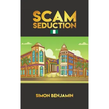Scam Seduction