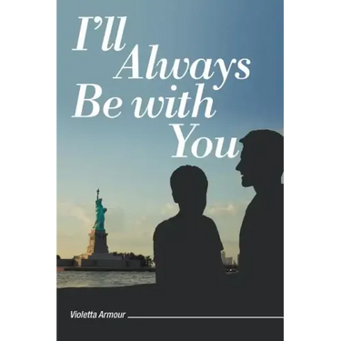 I'll Always Be with You