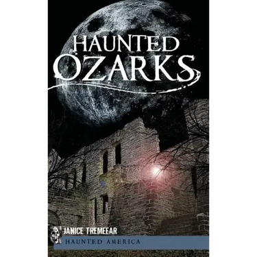 Haunted Ozarks
