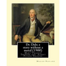 Dr. Dale; a story without a moral (1900) By: Marion Harland and By: Albert Payson Terhune: Mary Virginia Terhune (nee Hawes, December 21, 1830 - June
