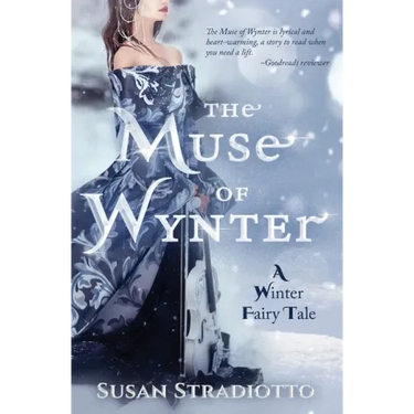 The Muse of Wynter: A Winter Fairy Tale