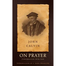 On Prayer: Conversation with God