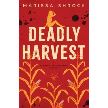 Deadly Harvest