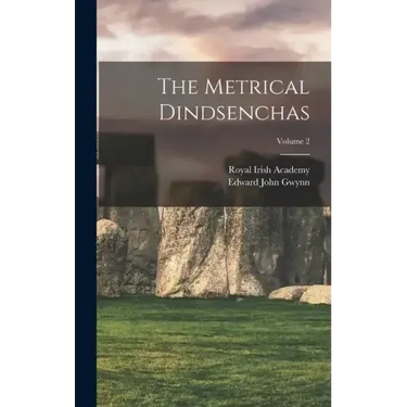 The Metrical Dindsenchas; Volume 2