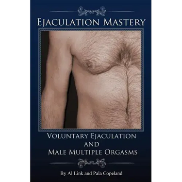 Voluntary Ejaculation and Male Multiple Orgasms