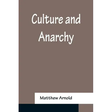 Culture and Anarchy