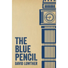 The Blue Pencil