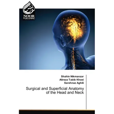 Surgical and Superficial Anatomy of the Head and Neck