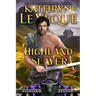 Highland Slayer: A Scottish Medieval Romance