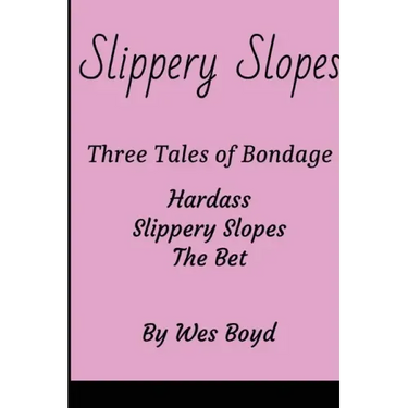 Slippery Slopes
