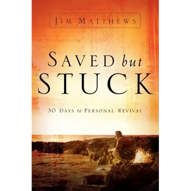 Saved, but Stuck