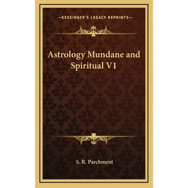 Astrology Mundane and Spiritual V1