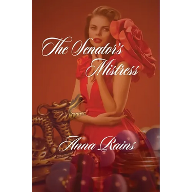 The Senator's Mistress