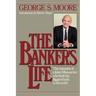 The Banker's Life