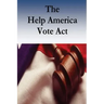 The Help America Vote Act