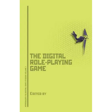 Dungeons, Dragons, and Digital Denizens: The Digital Role-Playing Game