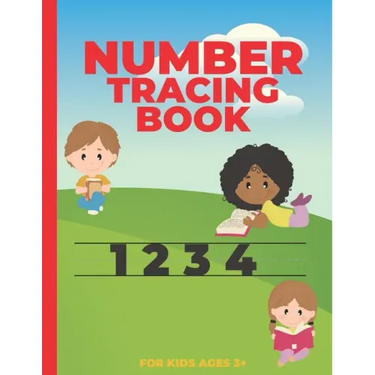 Number Tracing Book for Kids Ages 3+: Number Tracing for Preschoolers-: Homeschool Preschool Learning Activities for 3 year olds