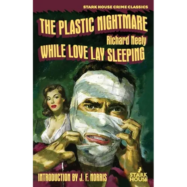 The Plastic Nightmare / While Love Lay Sleeping