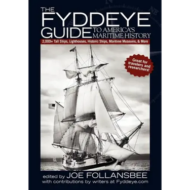 The Fyddeye Guide to America's Maritime History