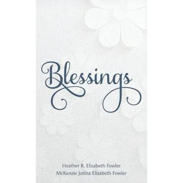 Blessings: Recognizing a Year of Blessings from Your Savior