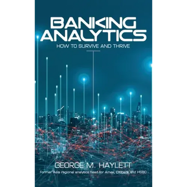 Banking Analytics: How to Survive and Thrive