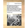 The Political Wars of Otsego: Or, Downfall of Jacobinism and Despotism: Being a Collection of Pieces, Lately Published in the Otsego Herald. to Whic