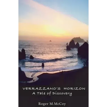 Verrazzano's Horizon: A Tale of Discovery
