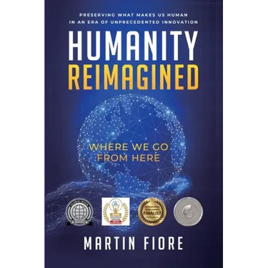 Humanity Reimagined: Where We Go From Here