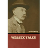 Wessex Tales