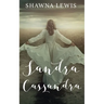 Sandra Cassandra