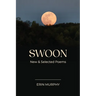 Swoon: New & Selected Poems