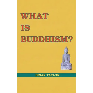 What is Buddhism?